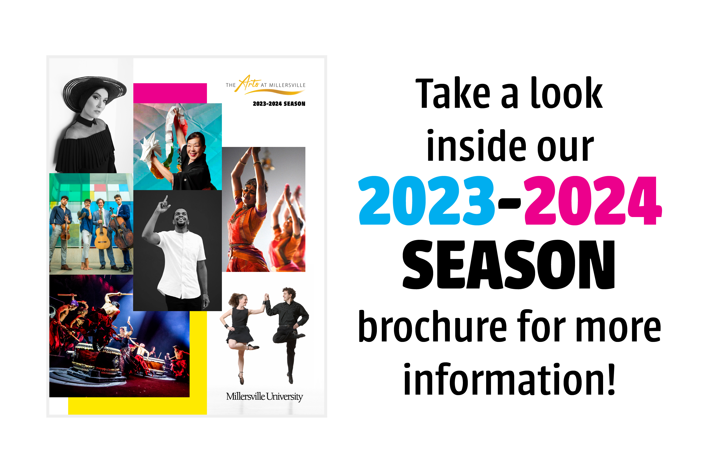 Take a look inside our 2023-2024 Season Brochure for more information!